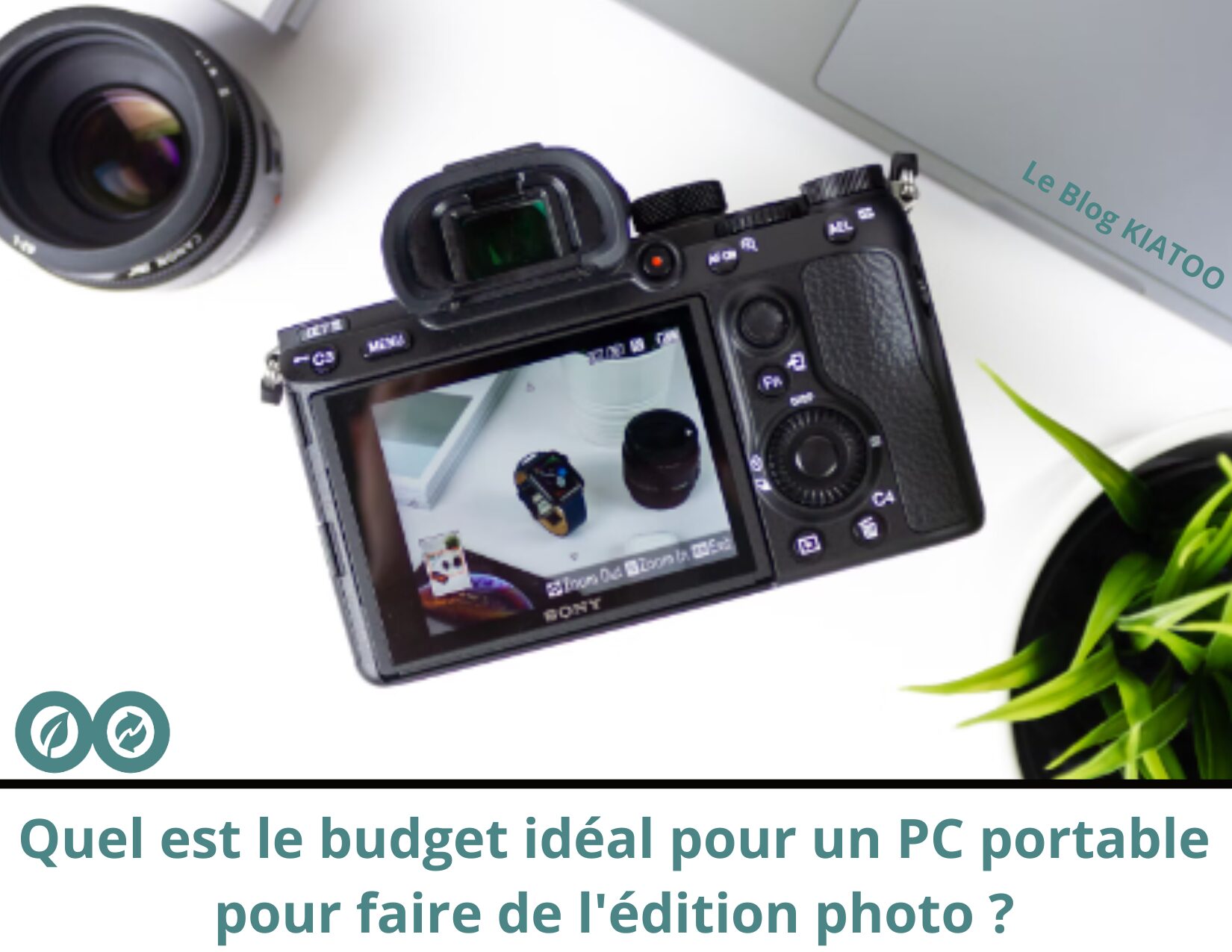 Quel est le budget idéal pour un pc portable pour faire de l'édition photo - kiatoo