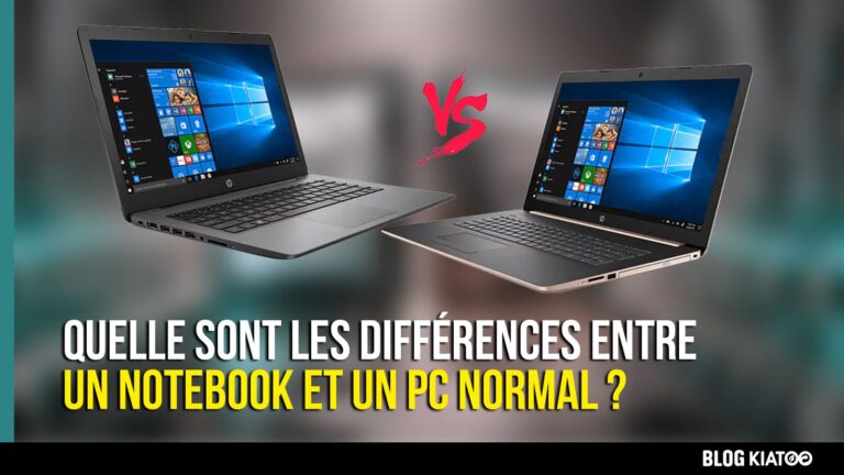 Quelle sont les différences entre un notebook et un pc normal ?