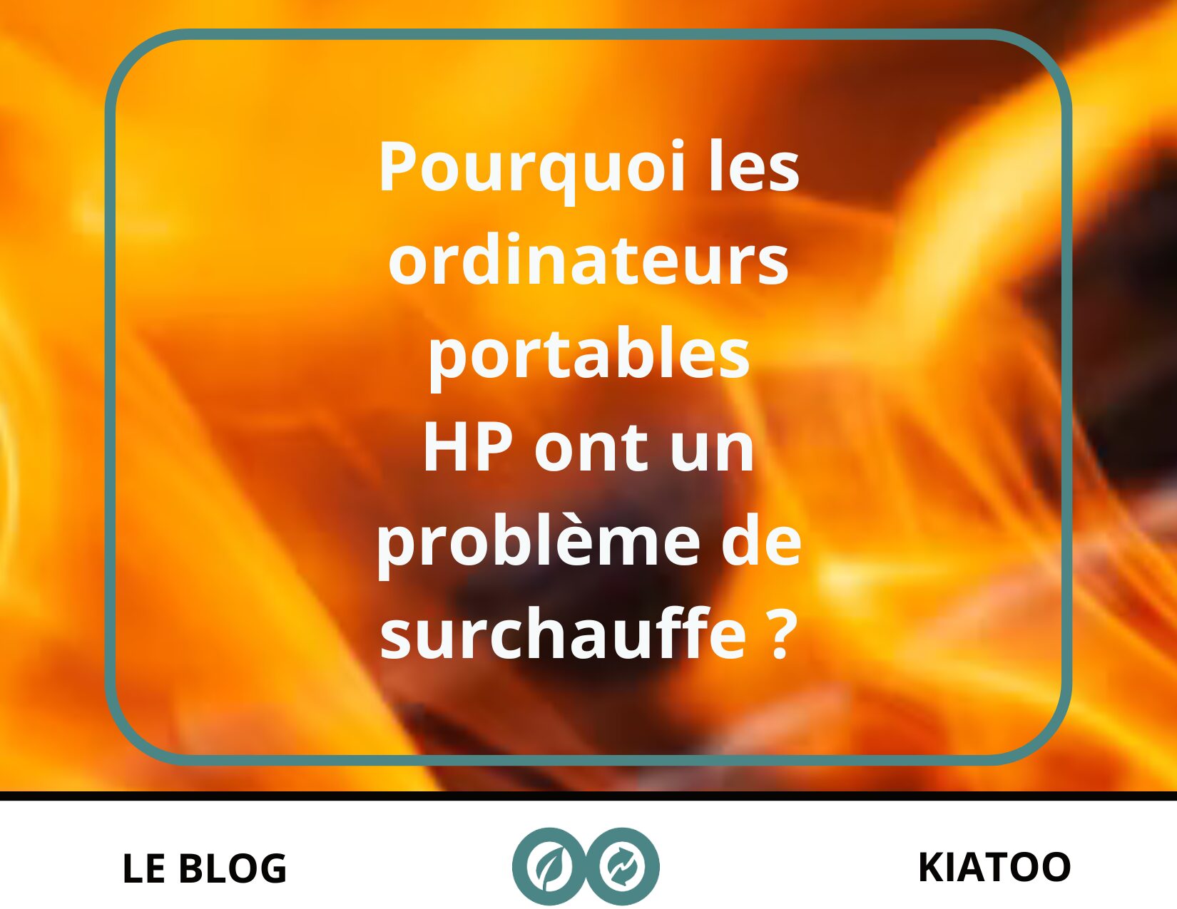 Pourquoi les ordinateurs portables HP ont un problème de surchauffe - kiatoo