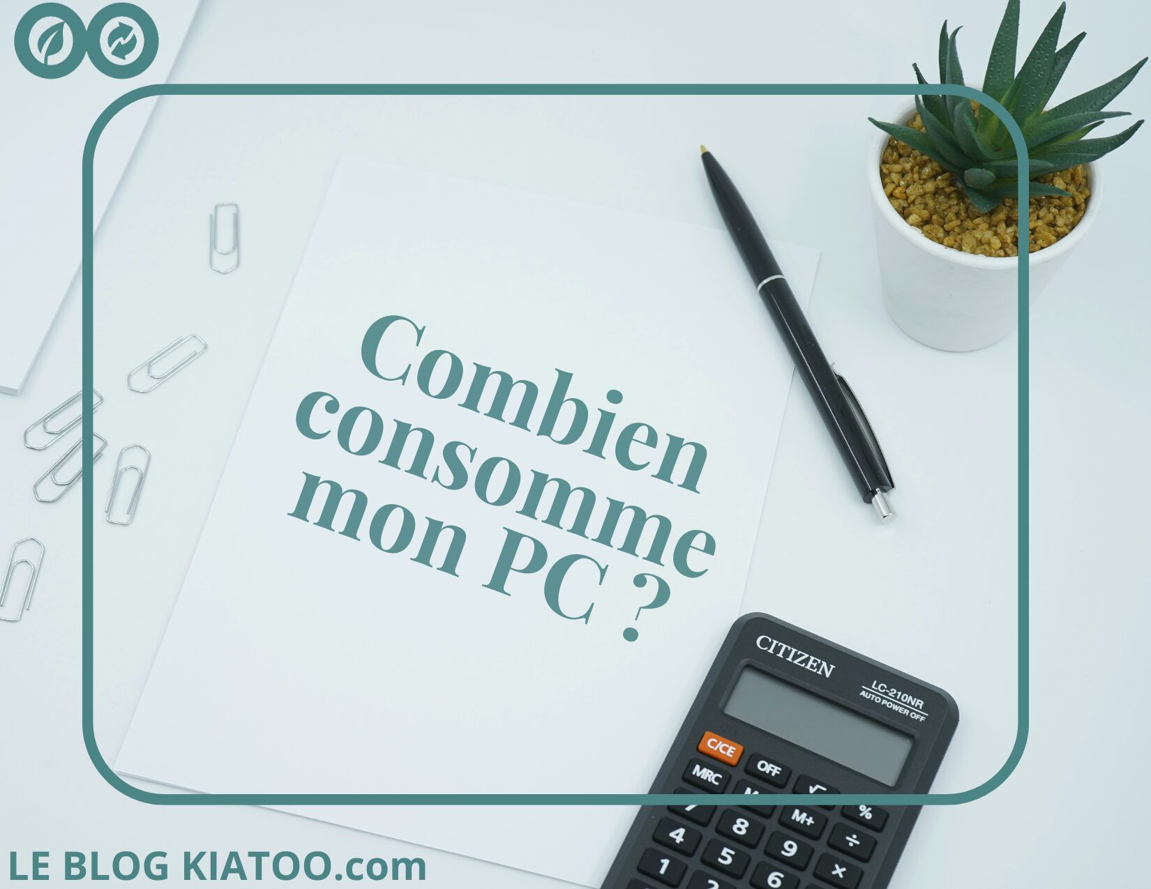 combien consomme mon ordinateur - kiatoo