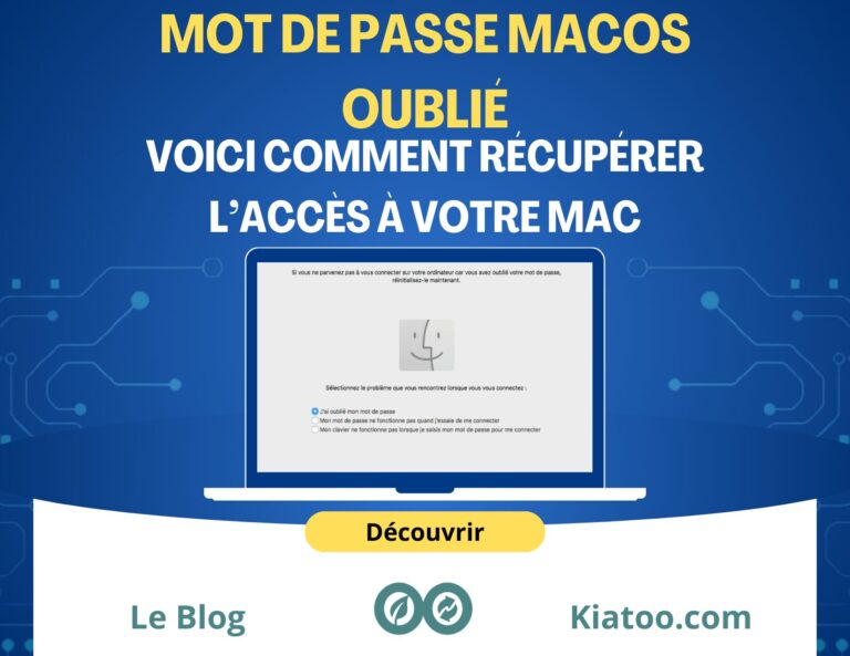mot de passe MacOS oublié comment le récupérer - kiatoo