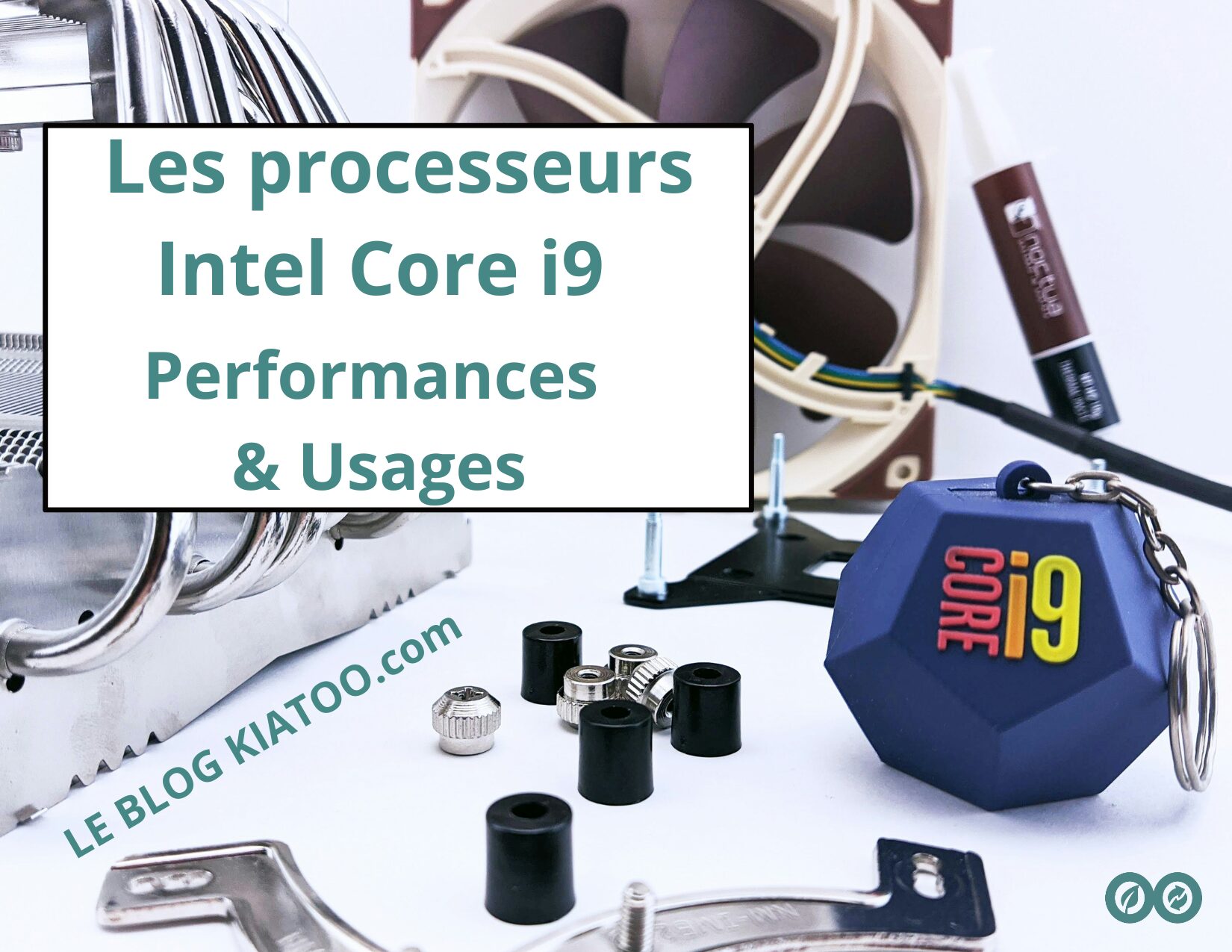 Les processeurs Intel i9 performances et usages - kiatoo 