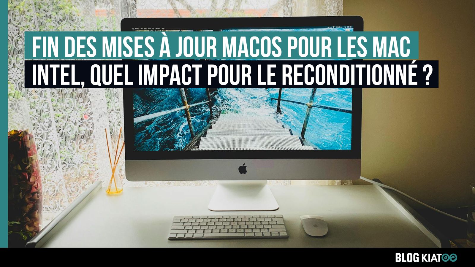 fin mises à jour sur Mac intel - kiatoo