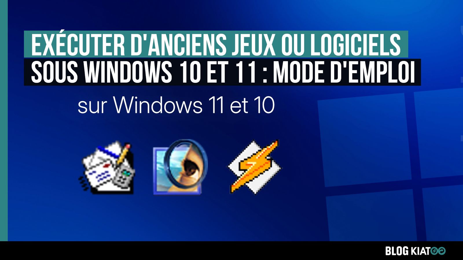 faire tourner anciens jeux Windows - kiatoo