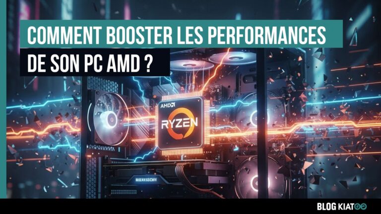 Comment booster son PC AMD ? Guide complet 2026