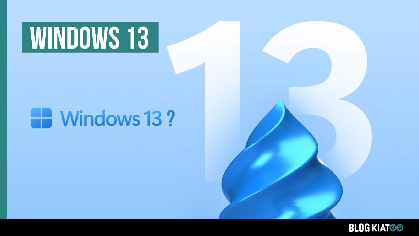 windows 13 - kiatoo